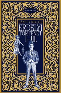 Bánffy Miklós – Erdélyi történet
